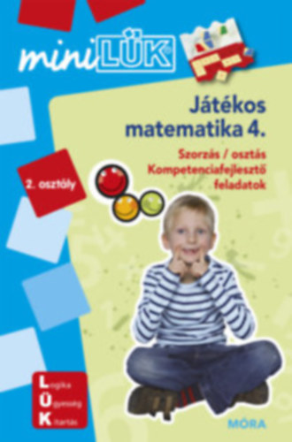 Játékos matematika 4. - Szorzás/osztás kompetenciafejlesztő feladatok 2. osztály - MiniLÜK