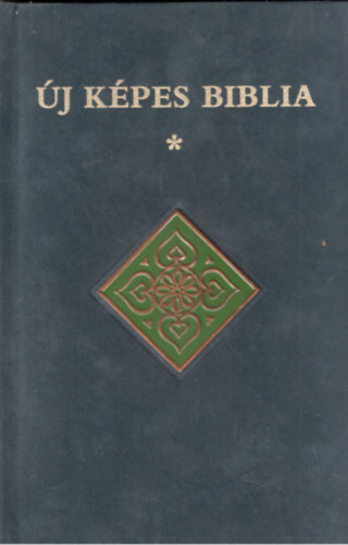 T�ltos - �j k�pes Biblia I-III.