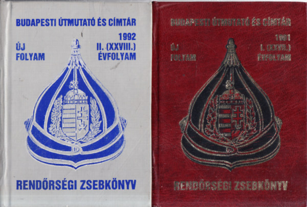 Budapesti útmutató és címtár 1991 I. évfolyam + 1992 II. évfolyam (Rendőrségi zsebkönyv)