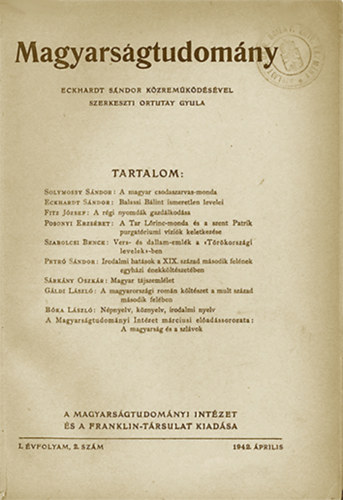 Ortutay Gyula  (szerk.) - Magyarsgtudomny - I. vfolyam, 2.szm - 1942. prilis