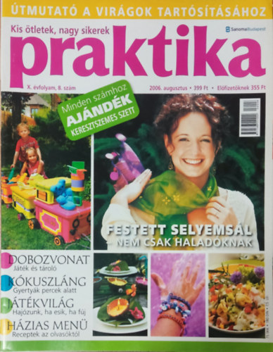 Boda Ildik  (fszerk.) - Praktika X. vfolyam 8. szm (2006. augusztus)