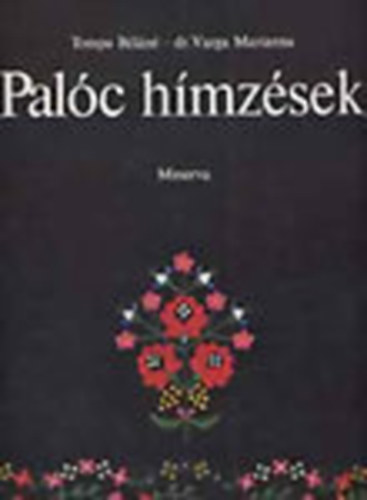 dr. Varga Marianna Tompa B�l�n� - Pal�c h�mz�sek - 28db minta�v, mapp�ban