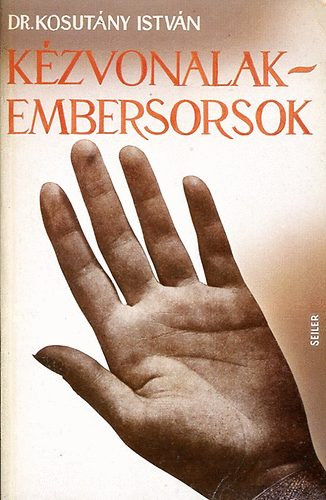 Dr. Kosutny Istvn - Kzvonalak-embersorsok