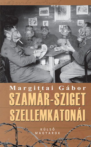Margittai G�bor - Szam�r-sziget szellemkaton�i