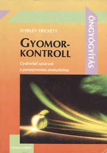 Shirley Trickett - Gyomorkontroll