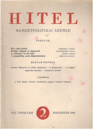 Kiss Jen�  K�ki B�la szerk. (szerk.) - Hitel nemzetpolitikai szemle VIII. �vfolyam 2. sz�m / 1943 febru�r