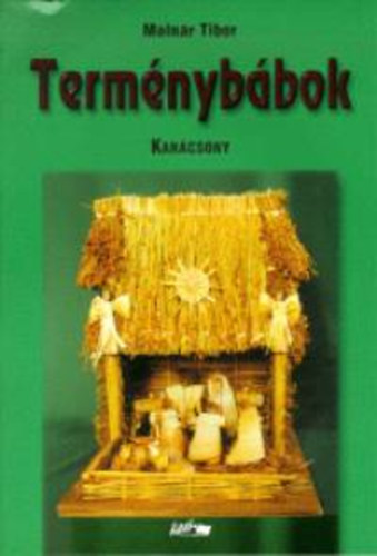 Molnr Tibor - Termnybbok 3. - Karcsony