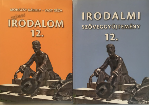 Dr. Mohácsy Károly- Dr. Vasy Géza - Színes irodalom + Irodalmi szöveggyűjtemény a gimnáziumok és szakgimnáziumok 12. évfolyama számára