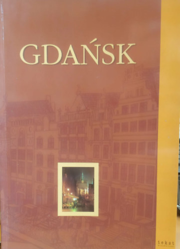 Mariusz Czajkowski - Gda�sk (tekst widawnictwo)