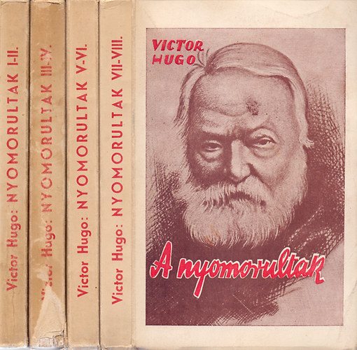 Hugo Victor - A nyomorultak (Les Misrables) I-VIII. (ngy ktetben)