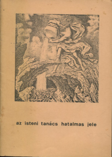 Az isteni tanács hatalmas jele