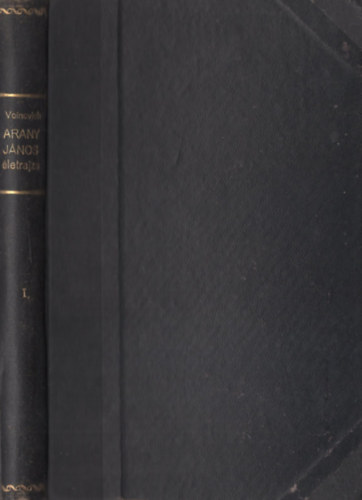 Voinovich G�za - Arany J�nos  �letrajza 1817 - 1849