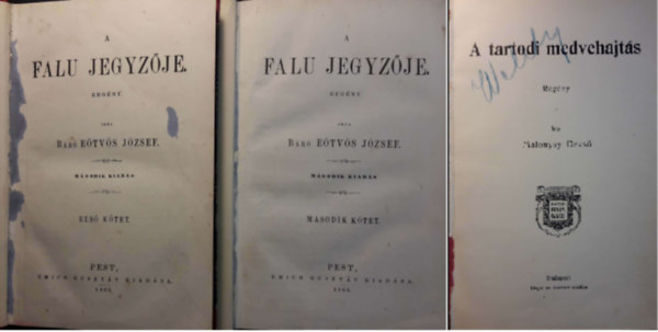 Malonyay Dezs Br Etvs Jzsef - A falu jegyzje I-II. -    A tartodi medvehajts  (Sajt kpekkel ) (3 ktet )