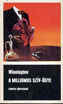 Alan Winnington - A milliomos sz�v-�gye