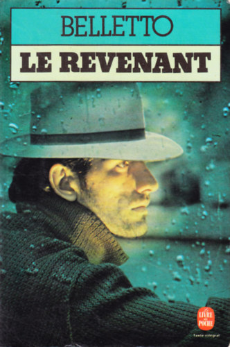 Ren� Belletto - Le Revenant