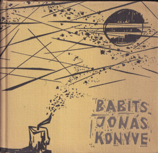 Babits Mih�ly - J�n�s k�nyve - K�d�r Gy�rgy illusztr�ci�ival