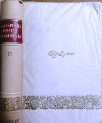 Williem Shakespeare - Shakespeare összes drámai művei III. Vígjátékok