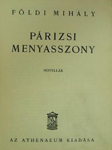 Fldi Mihly - Prizsi menyasszony