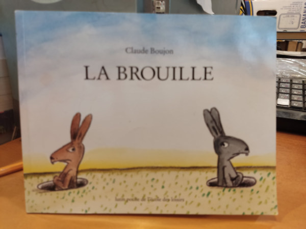 Claude Boujon - La Brouille - lutin poche de l'�cole des loisirs