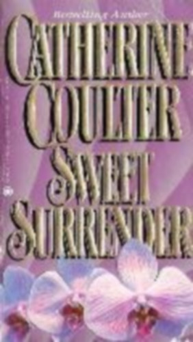 Catherine Coulter - Sweet surrender