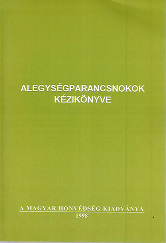 Alegysgparancsnokok kziknyve