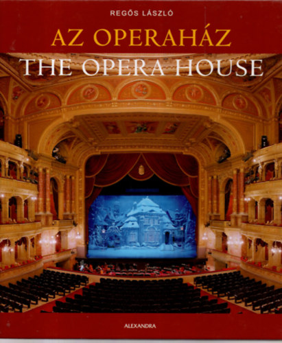 Regs Lszl - Az operahz - The Opera House