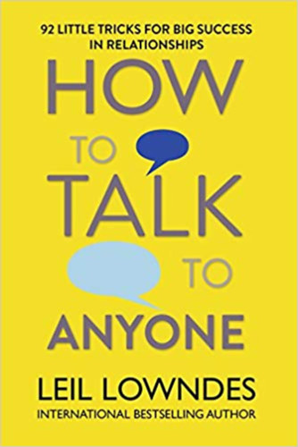 Leil Lowndes - How to Talk to Anyone