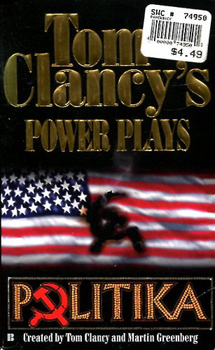 Martin Greenberg Tom Clancy - Tom Clancy's Power Plays - Politika
