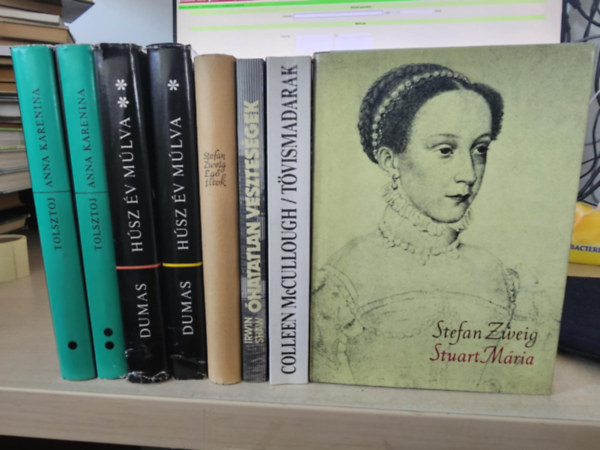 Alexandre Dumas, Stefan Zweig, Colleen McCullough Lev Tolsztoj - 6db reg�ny 8 k�tetben. K�NYVMENT� AJ�NLAT: Anna Karenina I-II+ H�sz �v m�lva I-II+ �g� titok+ �hatatlan vesztes�gek+ T�vismadarak+ Stuart M�ria