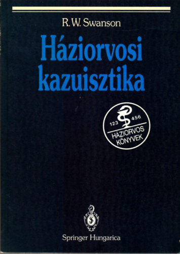 Swanson R.W. - Háziorvosi kazuisztika