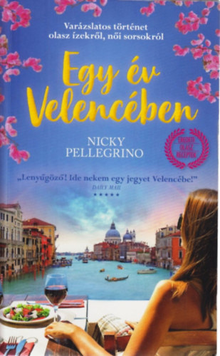 Nicky Pellegrino - Egy v Velencben