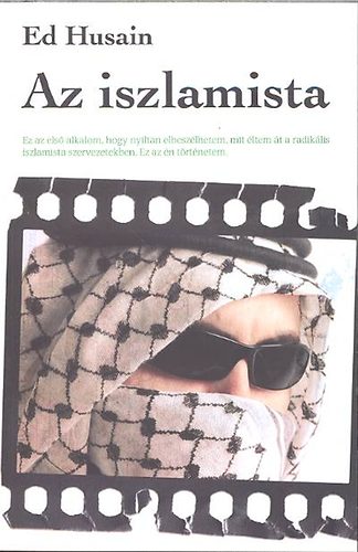 Ed Husain - Az iszlamista
