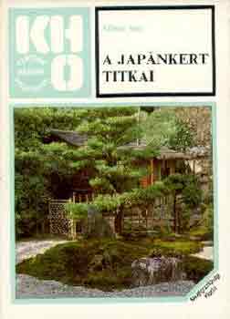 Mitsui Sen - A japánkert titkai