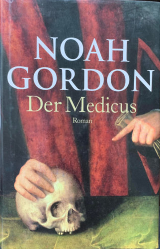Noah Gordon - Der Medicus