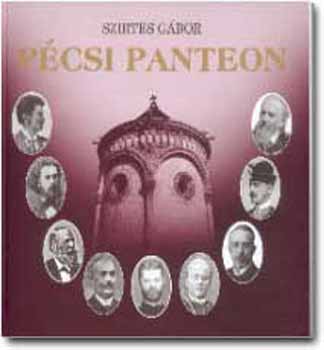 Szirtes Gbor - Pcsi panteon