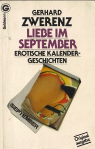 Gerhard Zwerenz - Liebe im September (Erotische Kalendergeschichten)