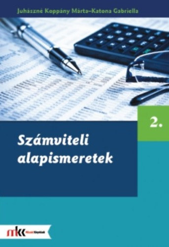 Katona Gabriella Juhszn Koppny Mrta - Szmviteli alapismeretek 2.