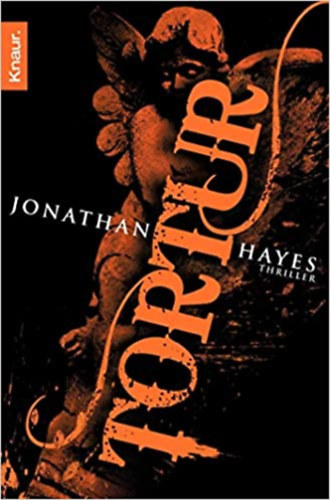Jonathan Hayes - Tortur - Thriller