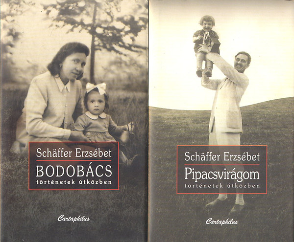 Schäffer Erzsébet - Bodobács + Pipacsvirágom