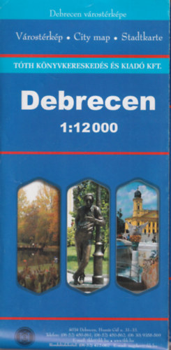 Debrecen v�rost�rk�p 1: 12 000