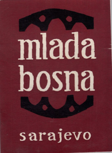Mlada Bosna - Sarajevo  ( katalgus )
