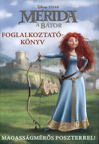 Merida, a btor - Foglalkoztatknyv - Magassgmrs poszterrel!