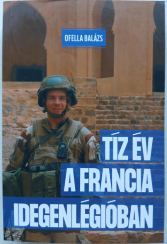 Ofella Balzs - Tz v a francia idegenlgiban