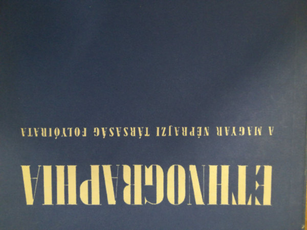 Ethnographia - A magyar nprajzi trsasg folyirata XC. vfolyama 4. szm 1979