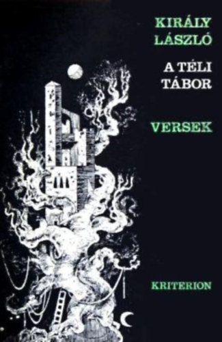 Király László - A téli tábor