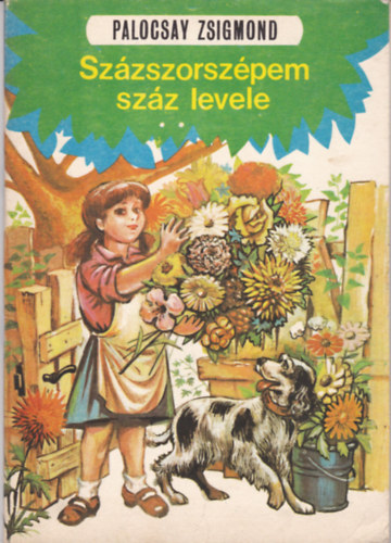 Palocsay Zsigmond - Szzszorszpem szz levele
