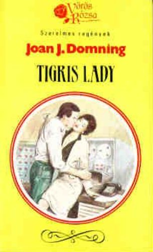 Joan J. Domning - Tigris lady