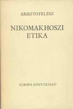 Arisztotelsz - Nikomakhoszi etika