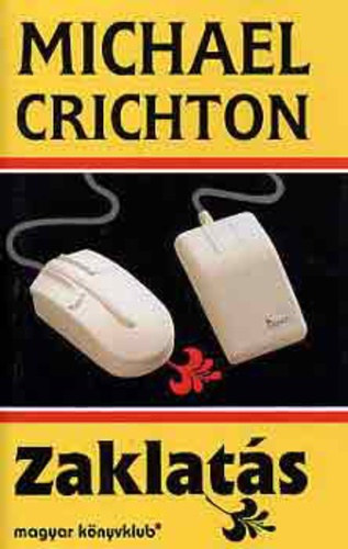 Michael Crichton - Zaklatás