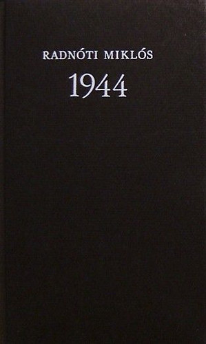 Radnóti Miklós - 1944 - Bori notesz